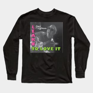 Johnny and the Razorblades - Learn to Love It Long Sleeve T-Shirt